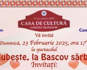 ”Cine se iubește, la Bascov sărbătorește”!