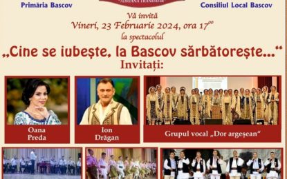 „Cine se iubește, la Bascov sărbătorește…” | Artiști cunoscuți vin la Bascov pe 23 februarie